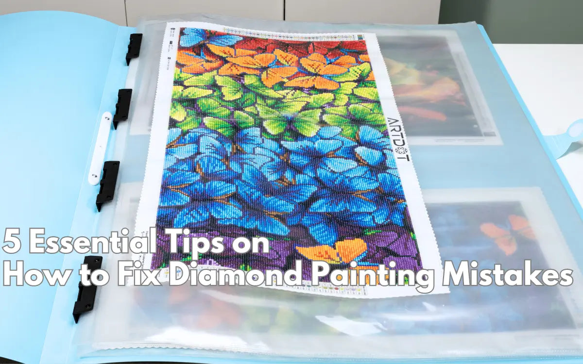 5-Essential-Tips-on-How-to-Fix-Diamond-Painting-Mistakes ARTDOT
